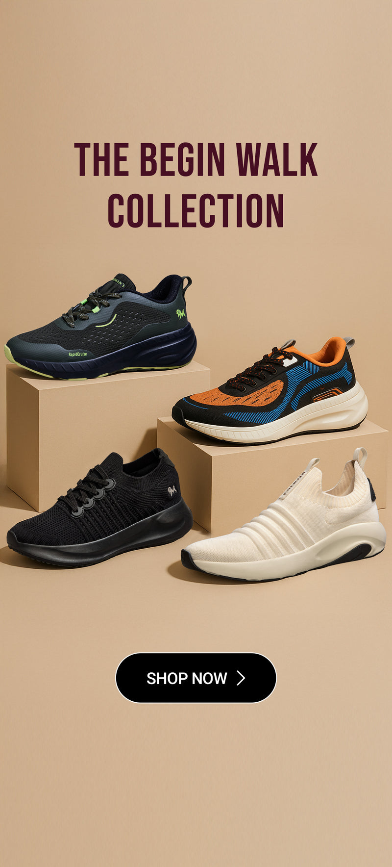 The Begin Walk Collection